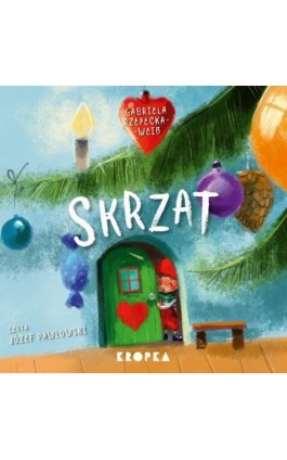 Skrzat - Gabriela Rzepecka-Wiess - Audiobook - 978-83-68265-74-3