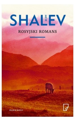 Rosyjski romans - Meir Shalev - Ebook - 978-83-65586-03-2