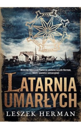 Latarnia umarłych - Leszek Herman - Ebook - 978-83-287-0395-7