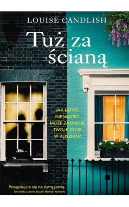 Tuż za ścianą - Louise Candlish - Ebook - 978-83-287-1496-0