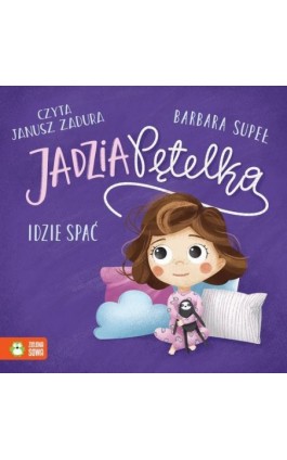 Jadzia Pętelka idzie spać - Barbara Supeł - Audiobook - 978-83-8299-228-1