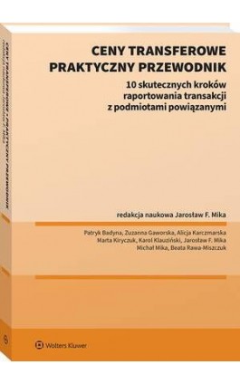 Ceny transferowe. Praktyczny przewodnik - Beata Rawa-Miszczuk - Ebook - 978-83-8390-038-4