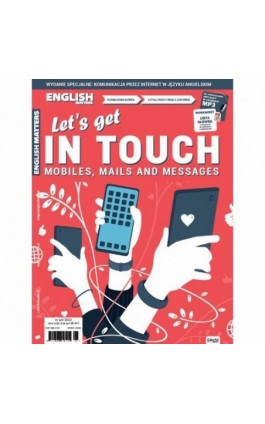 English Matters English Matters LET'S GET IN TOUCH MOBILES, MAILS AND MESSAGES - Ebook