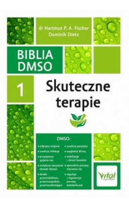 Biblia DMSO. Tom 1. Skuteczne terapie - Hartmut Fischer - Ebook - 978-83-8272-820-0