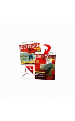 Deutsch Aktuell - Schweiz - Österreich - Ebook