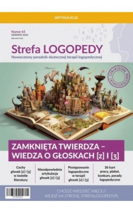 Strefa LOGOPEDY, numer 65, Zamknięta twierdza – wiedza o głoskach [z] i [ʒ] - Malwina Wilczyńska - Ebook