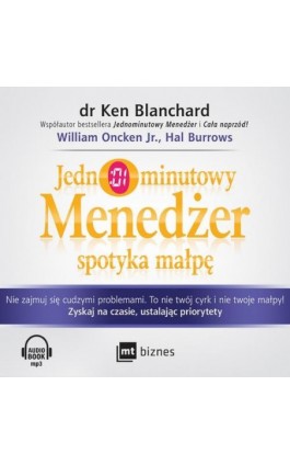 Jednominutowy Menedżer spotyka małpę - Ken Blanchard - Audiobook - 978-83-8087-723-8