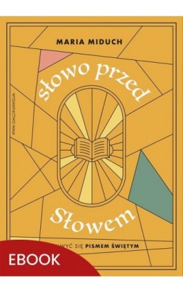 Słowo przed Słowem - Maria Miduch - Ebook - 978-83-277-4218-6