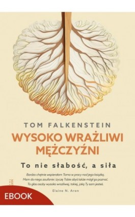 Wysoko wrażliwi mężczyźni - Tom Falkenstein - Ebook - 978-83-277-3694-9