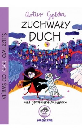 Zuchwały duch - Artur Gębka - Ebook - 978-83-287-3242-1