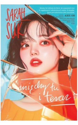 Między tu i teraz - Sarah Suk - Ebook - 978-83-287-3260-5