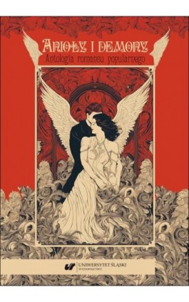 Anioły i demony. Antologia romansu popularnego - Ebook - 978-83-226-4450-8