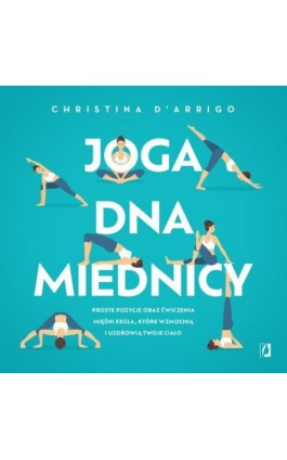 Joga dna miednicy - Christina D - Ebook - 978-83-8321-661-4