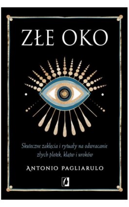 Złe Oko - Antonio Pagliarulo - Ebook - 978-83-8371-063-1