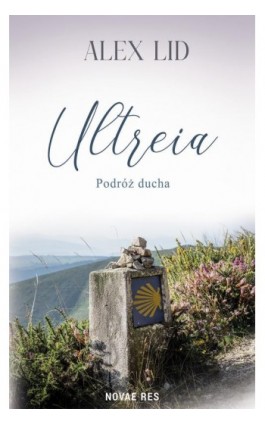 Ultreia - Alex Lid - Ebook - 978-83-8373-519-1