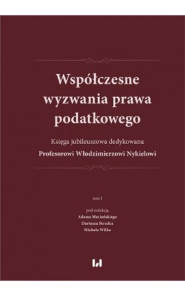 Współczesne wyzwania prawa podatkowego - Ebook - 978-83-8331-423-5