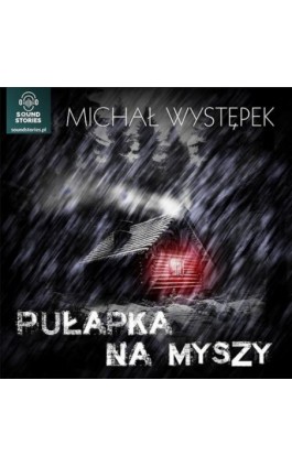 Pułapka na myszy - Michał Występek - Audiobook - 9788397421318