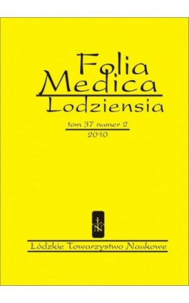 Folia Medica Lodziensia t. 37 z. 2/2010 - Praca zbiorowa - Ebook