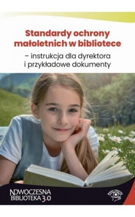 Standardy ochrony małoletnich w bibliotece – instrukcja dla dyrektora i przykładowe dokumenty - Maciej Karpiński - Ebook - 978-83-8409-023-7