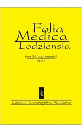Folia Medica Lodziensia t. 38 suplement  2/2011 - Agnieszka Żebrowska - Ebook
