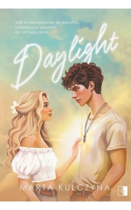 Daylight - Marta Kulczyna - Ebook - 978-83-8362-979-7