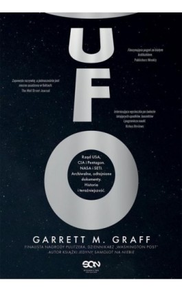 UFO. Rząd USA, CIA i Pentagon. NASA i SETI. Archiwalne, odtajnione dokumenty. Historia i teraźniejszość - Garrett M. Graff - Ebook - 978-83-8330-555-4