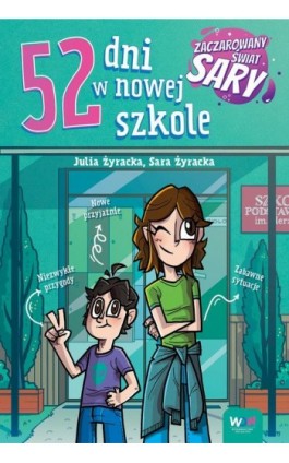 52 dni w nowej szkole - Sara Żyracka - Ebook - 978-83-8330-812-8