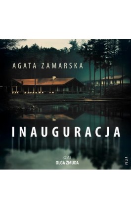 Inauguracja - Agata Zamarska - Audiobook - 978-83-8402-037-1