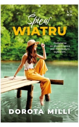 Śpiew wiatru - Dorota Milli - Ebook - 978-83-68265-25-5