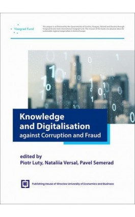 Knowledge and Digitalisation against corruption and fraud - Ebook - 978-83-67899-96-3