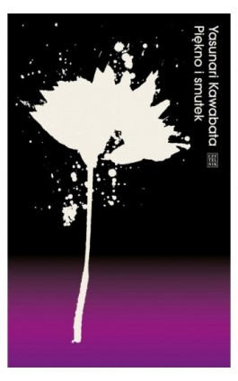 Piękno i smutek - Yasunari Kawabata - Ebook - 978-83-07-03627-4