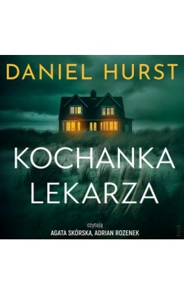 Kochanka lekarza - Daniel Hurst - Audiobook - 978-83-8402-040-1