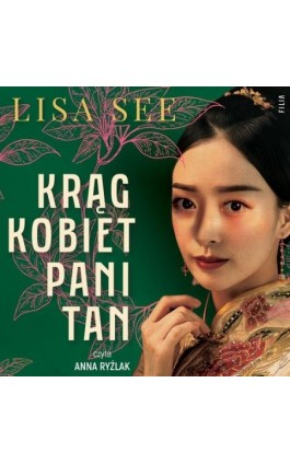 Krąg kobiet pani Tan - Lisa See - Audiobook - 978-83-8402-045-6