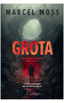 Grota - Marcel Moss - Ebook - 978-83-8402-028-9