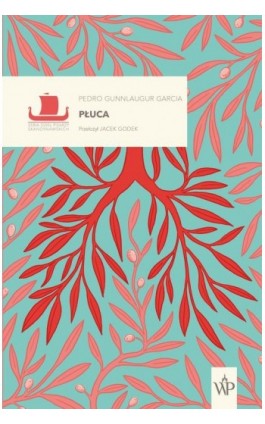 Płuca - Pedro Gunnlaugur Garcia - Ebook - 9788367727716