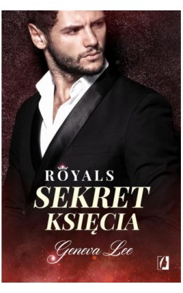 Sekret księcia - Geneva Lee - Ebook - 978-83-8371-952-8