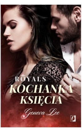 Kochanka księcia - Geneva Lee - Ebook - 978-83-8371-950-4