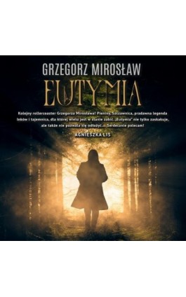 Eutymia - Grzegorz Mirosław - Audiobook - 978-83-68205-09-1