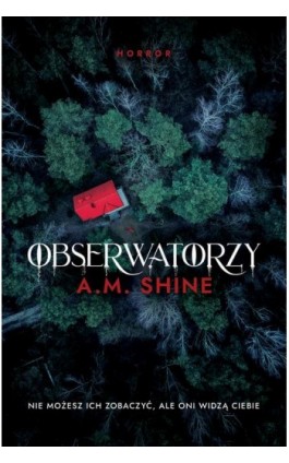 Obserwatorzy - A.m. Shine - Ebook - 978-83-287-3316-9