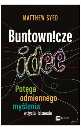 Buntownicze idee - Matthew Syed - Ebook - 978-83-8231-637-7