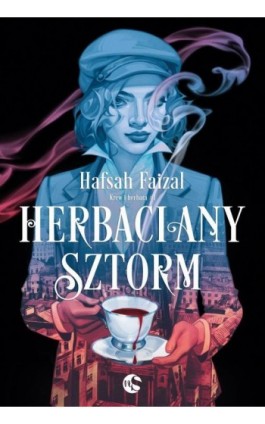 Herbaciany sztorm - Hafsah Faizal - Ebook - 978-83-8362-603-1