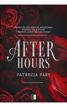 After Hours - Patrycja Fary - Ebook - 978-83-8362-863-9