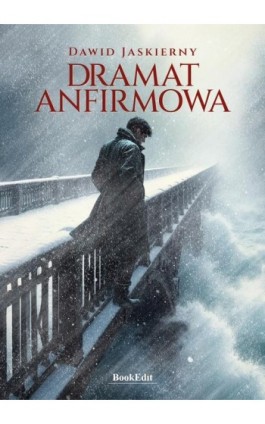 Dramat Anfirmowa - Dawid Jaskierny - Ebook - 978-83-68032-78-9