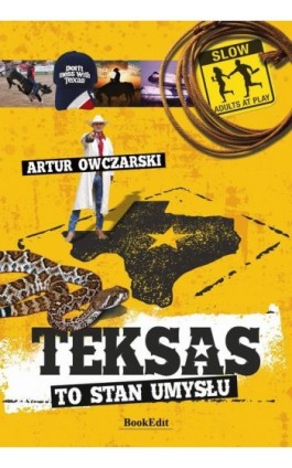 Teksas to stan umysłu - Artur Owczarski - Ebook - 9788368032758