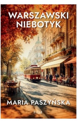 Warszawski niebotyk - Maria Paszyńska - Ebook - 978-83-8402-033-3