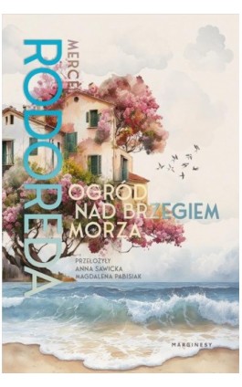 Ogród nad brzegiem morza - Mercè Rodoreda - Ebook - 978-83-66500-62-4