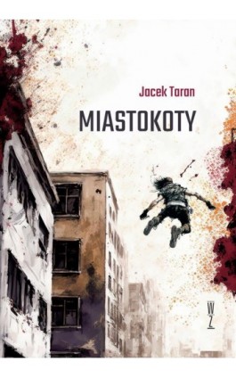 MIASTOKOTY - Jacek Taran - Ebook - 978-83-972062-9-8