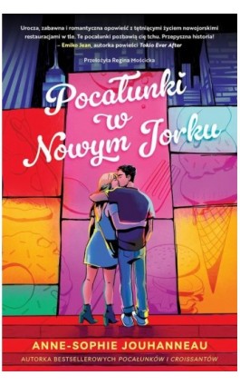 Pocałunki w Nowym Jorku - Anne-Sophie Jouhanneau - Ebook - 978-83-8371-856-9