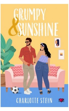 Grumpy &amp; sunshine - Charlotte Stein - Ebook - 978-83-8371-851-4