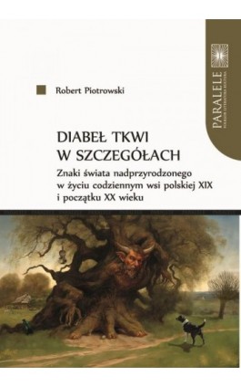Diabeł tkwi w szczegółach - Robert Piotrowski - Ebook - 978-83-231-6035-9